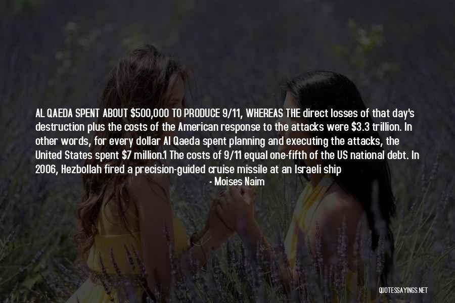 9/11 Quotes By Moises Naim 9/11 Quotes By Moises Naim