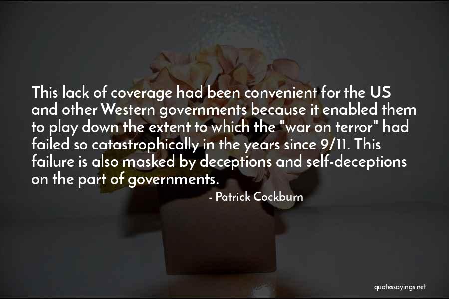 9/11 Quotes By Patrick Cockburn 9/11 Quotes By Patrick Cockburn