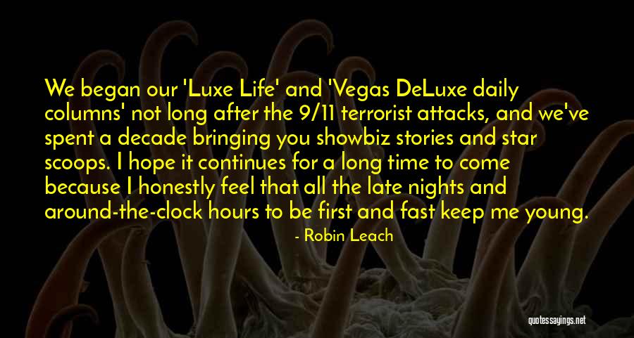 9/11 Quotes By Robin Leach 9/11 Quotes By Robin Leach