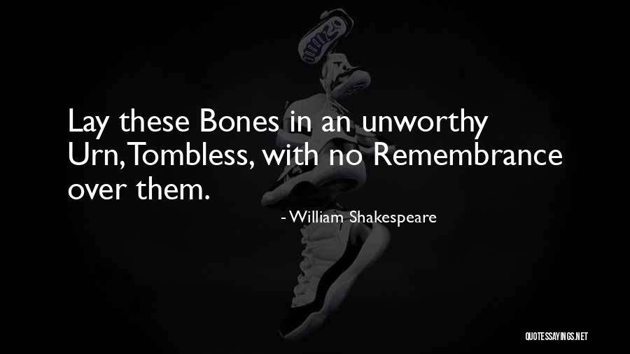 9/11 Remembrance Quotes By William Shakespeare 9/11 Remembrance Quotes By William Shakespeare