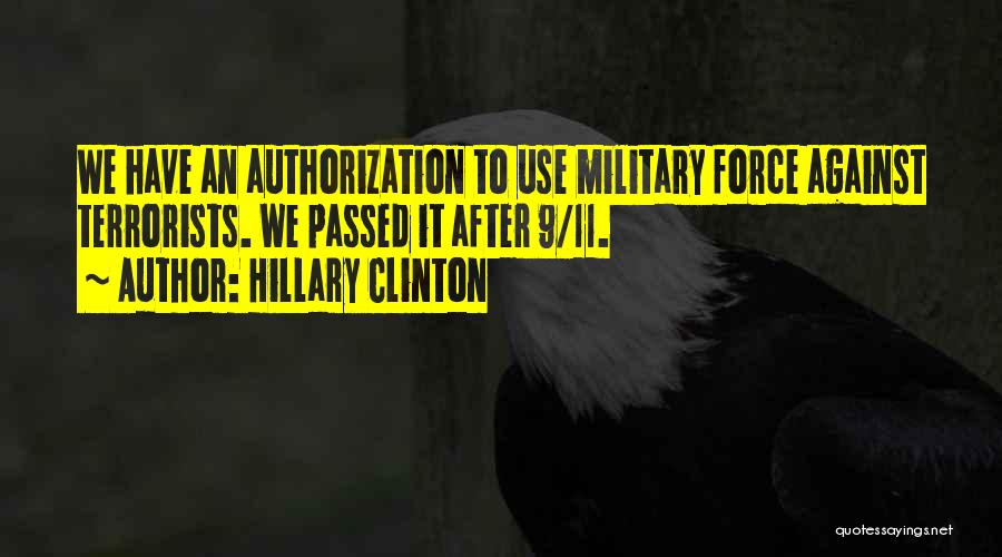 9/11 Terrorists Quotes By Hillary Clinton