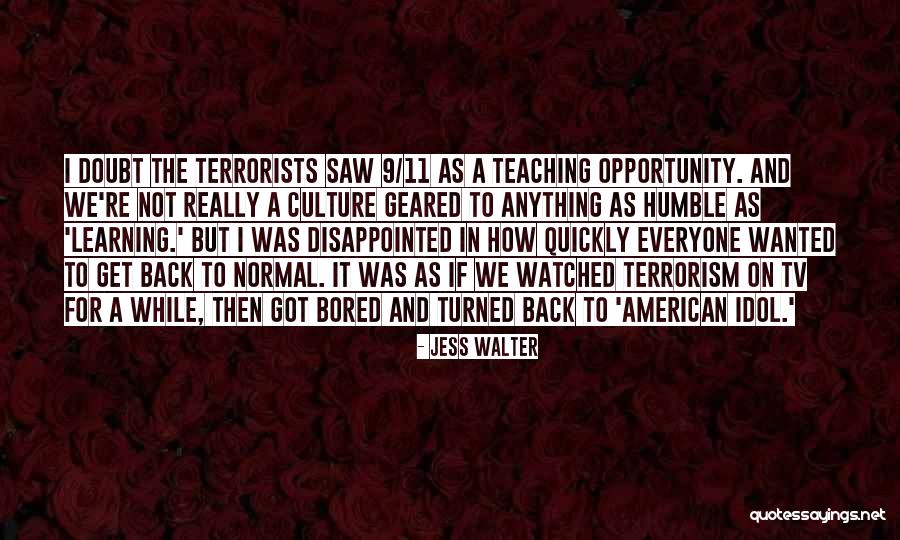 9/11 Terrorists Quotes By Jess Walter