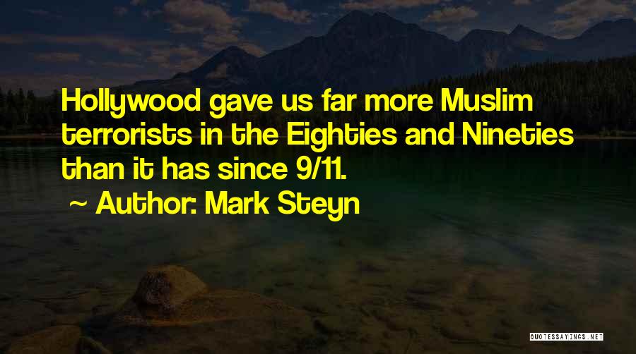 9/11 Terrorists Quotes By Mark Steyn