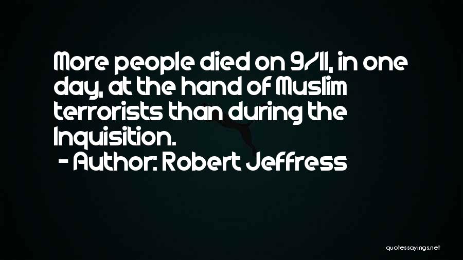 9/11 Terrorists Quotes By Robert Jeffress