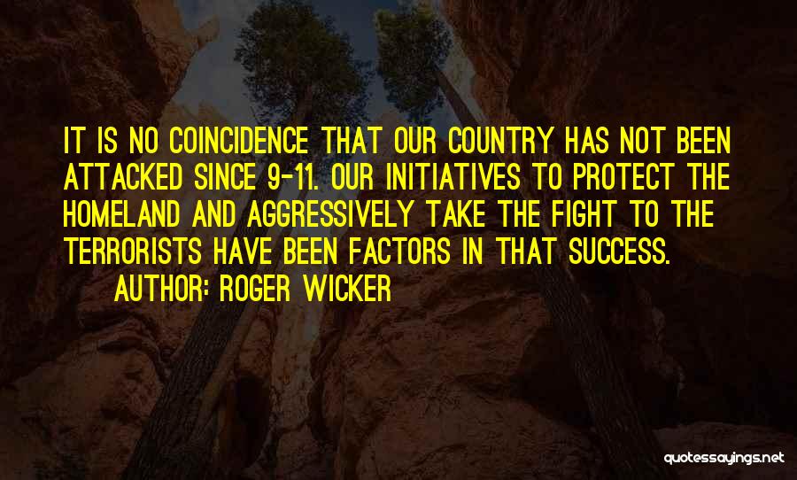 9/11 Terrorists Quotes By Roger Wicker