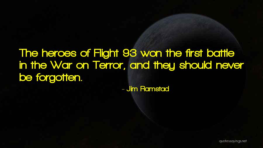 9/11 Will Never Be Forgotten Quotes By Jim Ramstad