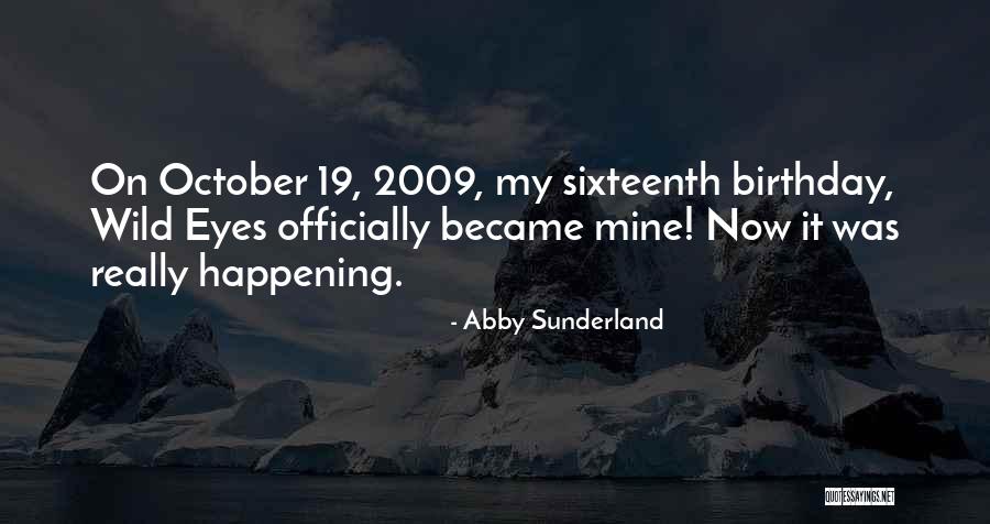 9 2009 Quotes By Abby Sunderland