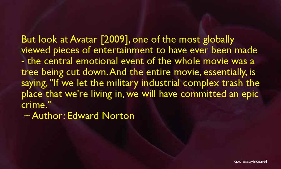 9 2009 Quotes By Edward Norton