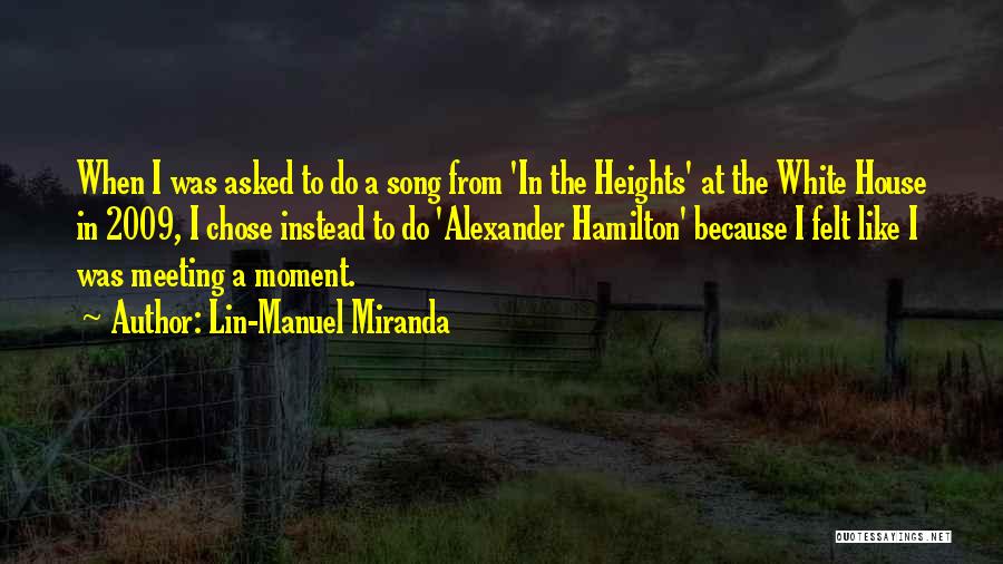 9 2009 Quotes By Lin-Manuel Miranda