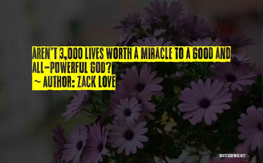 9 Lives Quotes By Zack Love