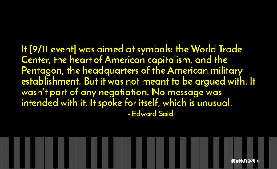 9 Military Quotes By Edward Said 9 Military Quotes By Edward Said