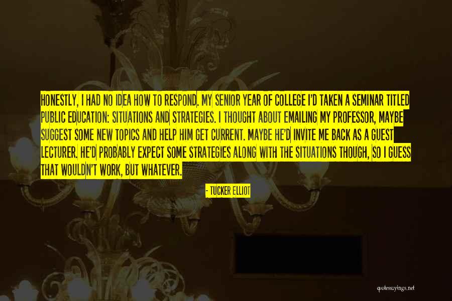 9 Military Quotes By Tucker Elliot 9 Military Quotes By Tucker Elliot