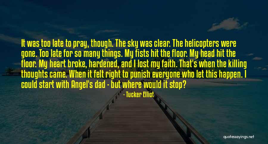 9 Military Quotes By Tucker Elliot 9 Military Quotes By Tucker Elliot