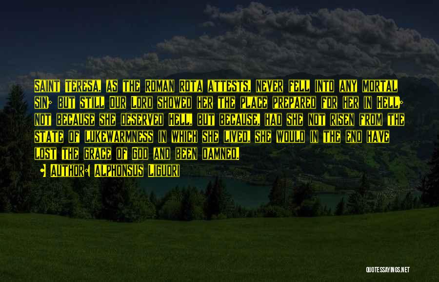 9 Rota Quotes By Alphonsus Liguori 9 Rota Quotes By Alphonsus Liguori