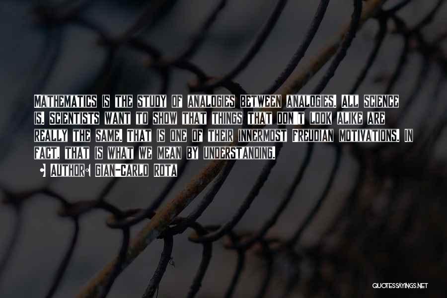 9 Rota Quotes By Gian-Carlo Rota 9 Rota Quotes By Gian-Carlo Rota