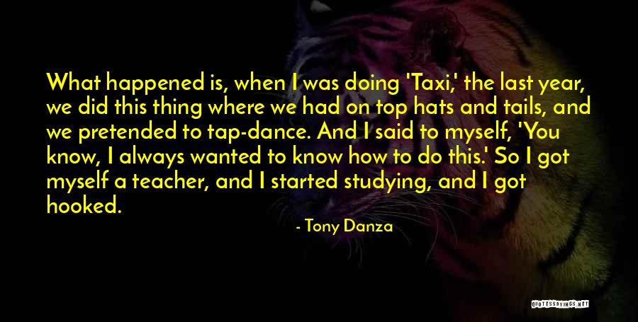 9 Tails Quotes By Tony Danza