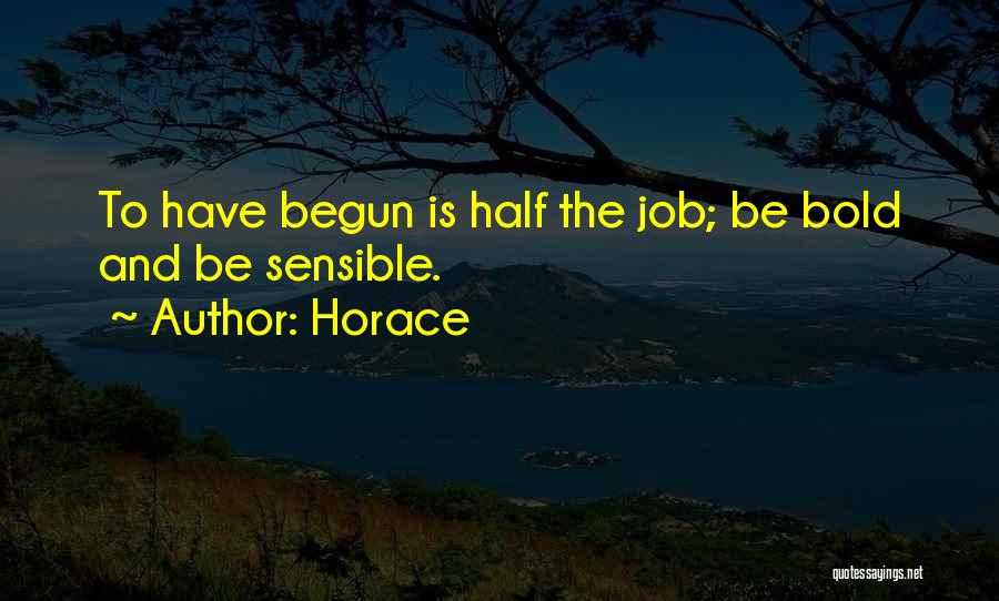 9 To 5 Jobs Quotes By Horace
