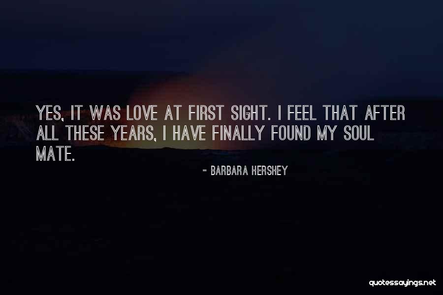 9 Years Anniversary Quotes By Barbara Hershey