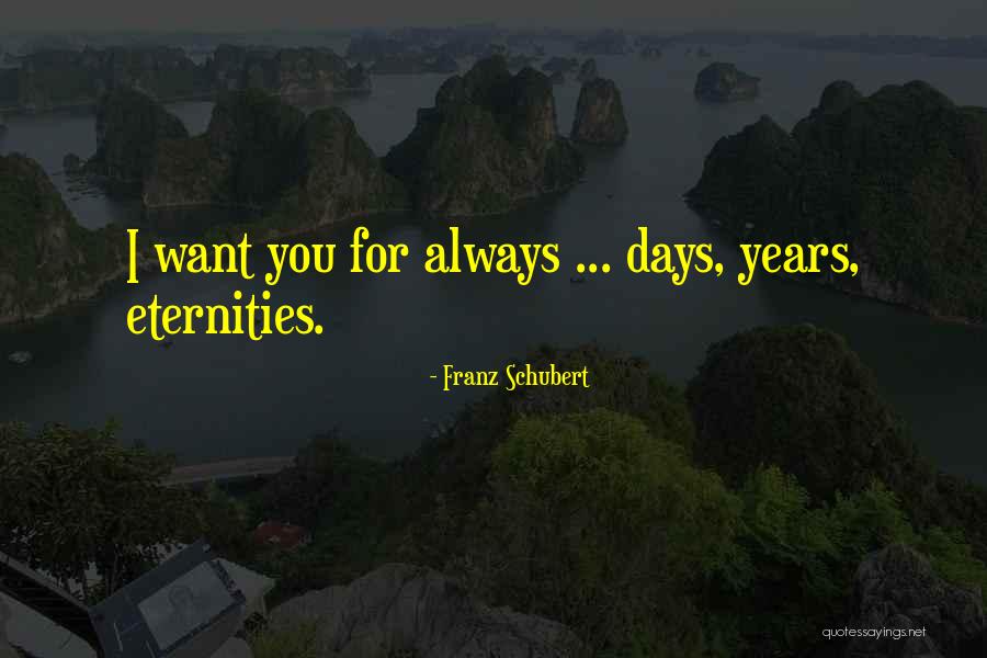 9 Years Anniversary Quotes By Franz Schubert