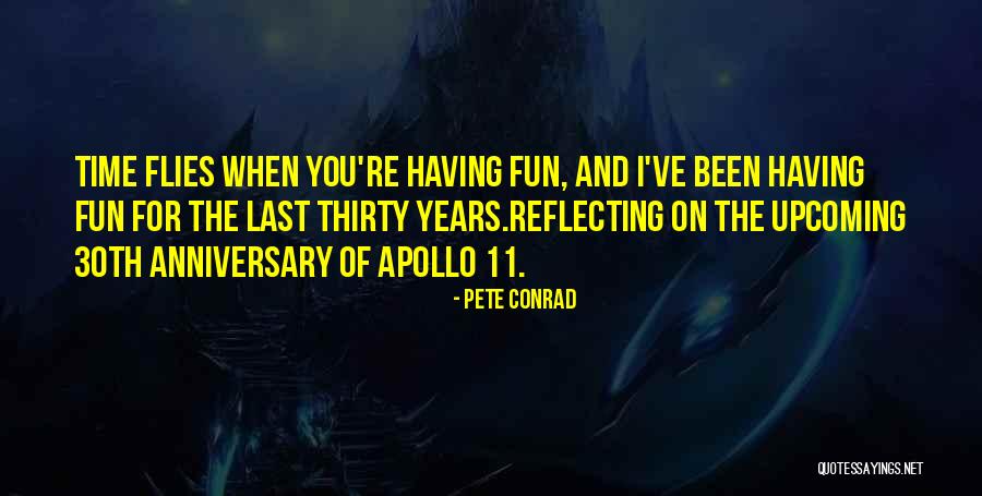 9 Years Anniversary Quotes By Pete Conrad 9 Years Anniversary Quotes By Pete Conrad