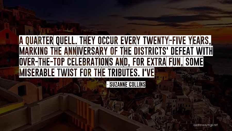 9 Years Anniversary Quotes By Suzanne Collins 9 Years Anniversary Quotes By Suzanne Collins