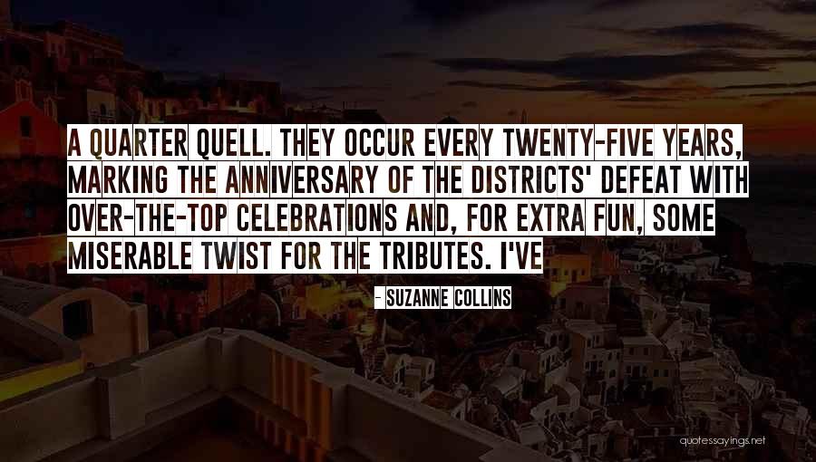 9 Years Anniversary Quotes By Suzanne Collins