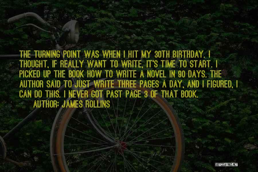 90 Birthday Quotes By James Rollins