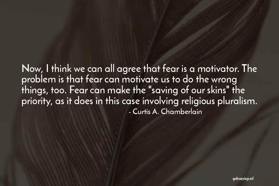9012510130 Quotes By Curtis A. Chamberlain 9012510130 Quotes By Curtis A. Chamberlain