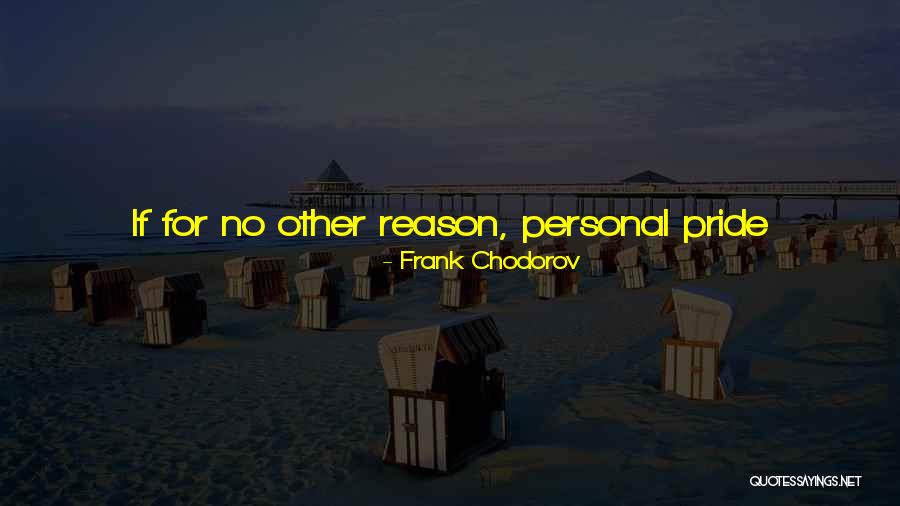 901252 Quotes By Frank Chodorov 901252 Quotes By Frank Chodorov