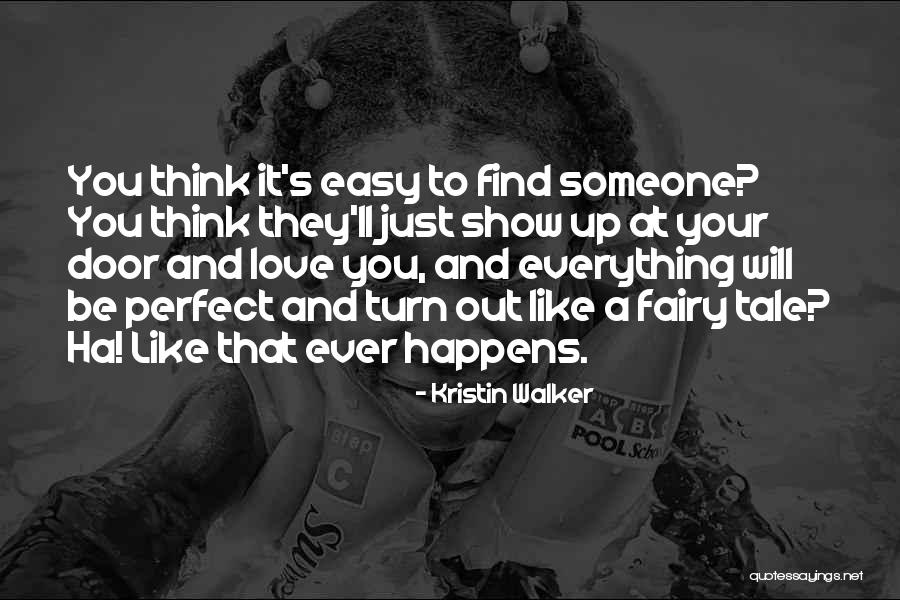 90221 Quotes By Kristin Walker 90221 Quotes By Kristin Walker