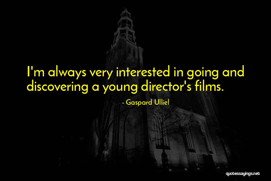 903 Cummins Quotes By Gaspard Ulliel 903 Cummins Quotes By Gaspard Ulliel