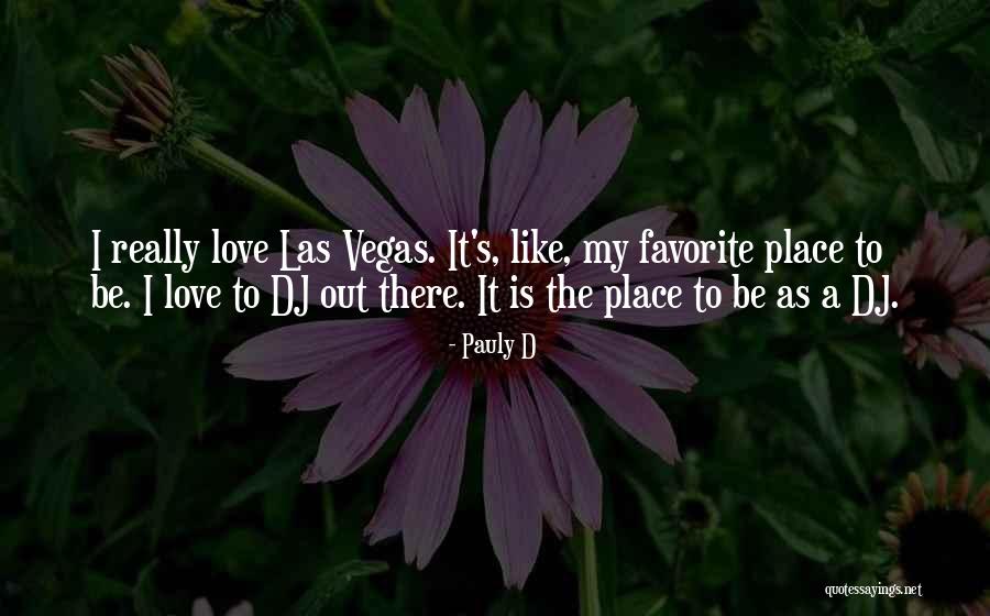 903 Outdoors Quotes By Pauly D 903 Outdoors Quotes By Pauly D