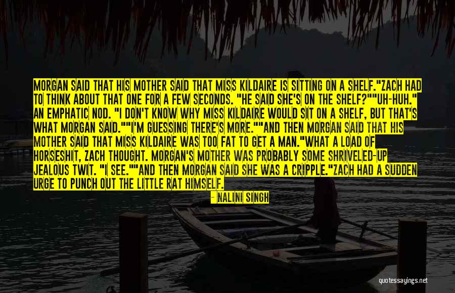 90405 Quotes By Nalini Singh 90405 Quotes By Nalini Singh