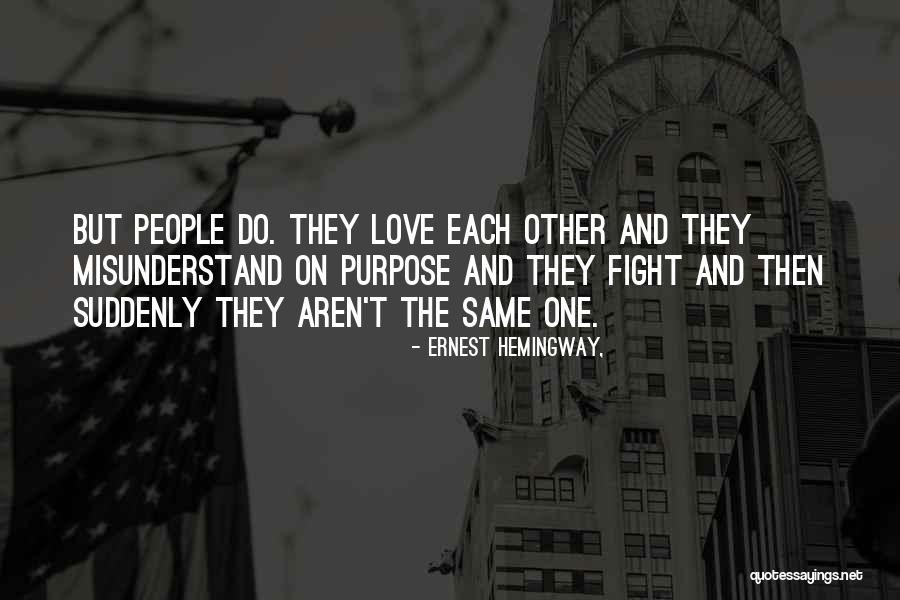 90s Babies Quotes By Ernest Hemingway, 90s Babies Quotes By Ernest Hemingway,