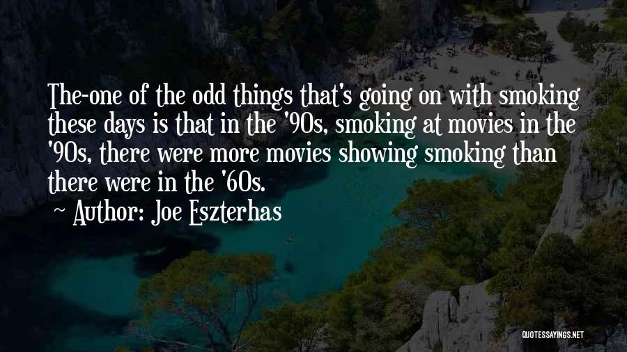 90s Movies Quotes By Joe Eszterhas