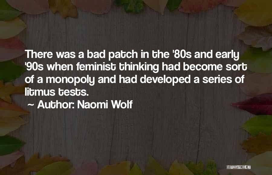 90s Quotes By Naomi Wolf