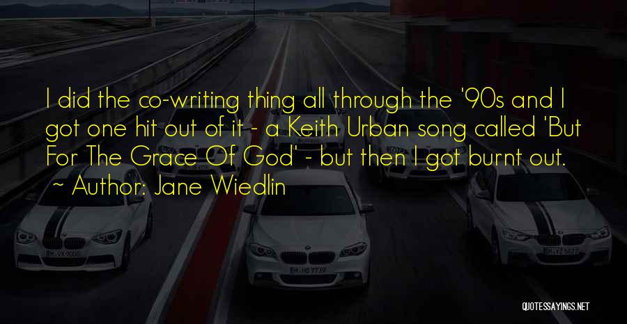 90s R&b Song Quotes By Jane Wiedlin