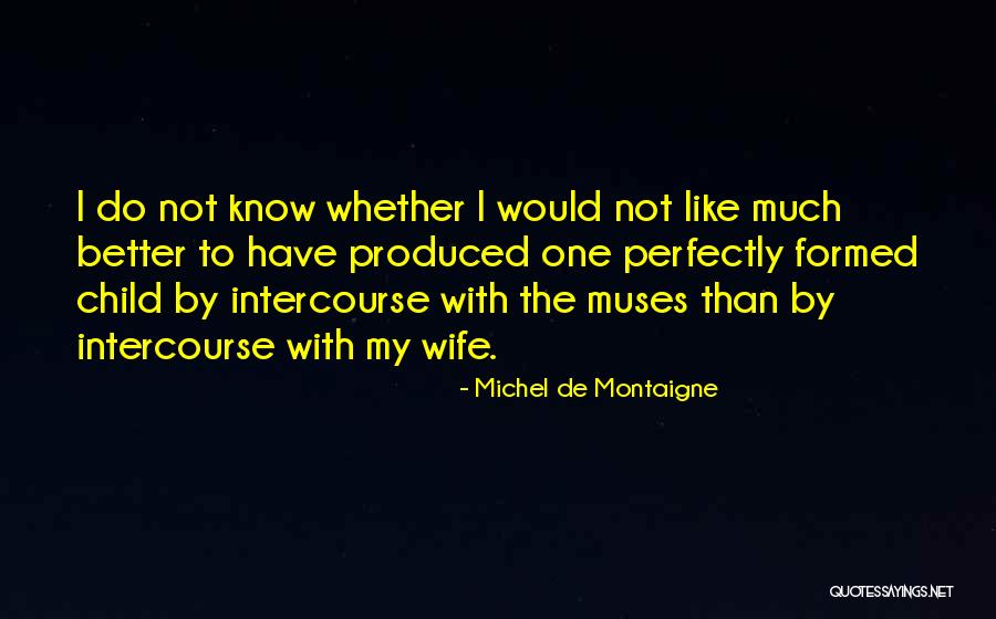 90s Show Quotes By Michel De Montaigne 90s Show Quotes By Michel De Montaigne