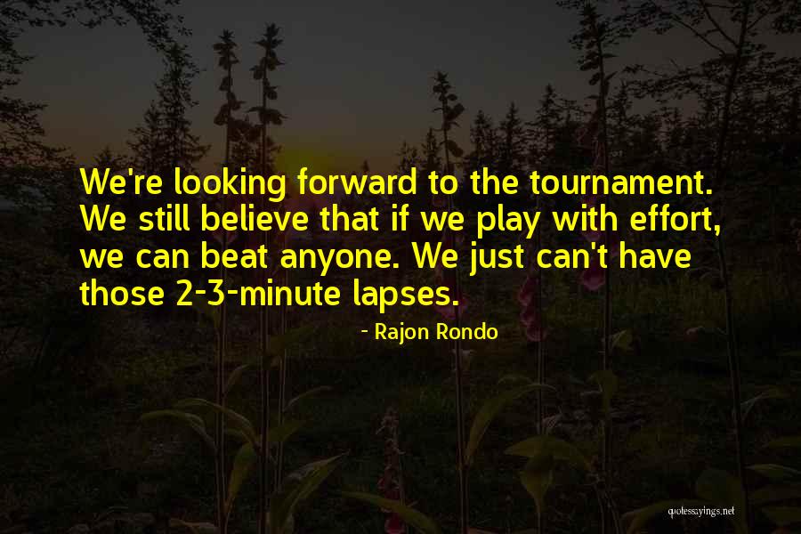 911 Museum Quotes By Rajon Rondo 911 Museum Quotes By Rajon Rondo