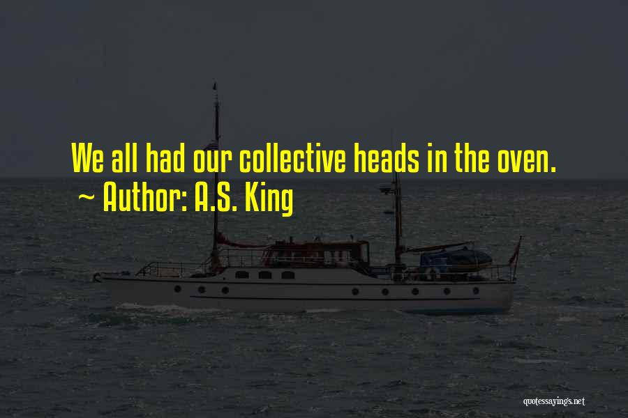 911 Pics Quotes By A.S. King