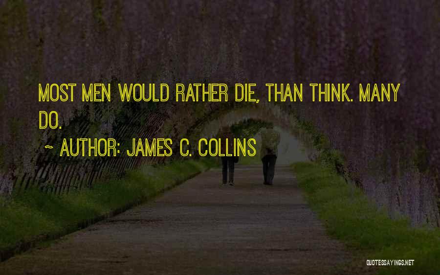 911 Pics Quotes By James C. Collins