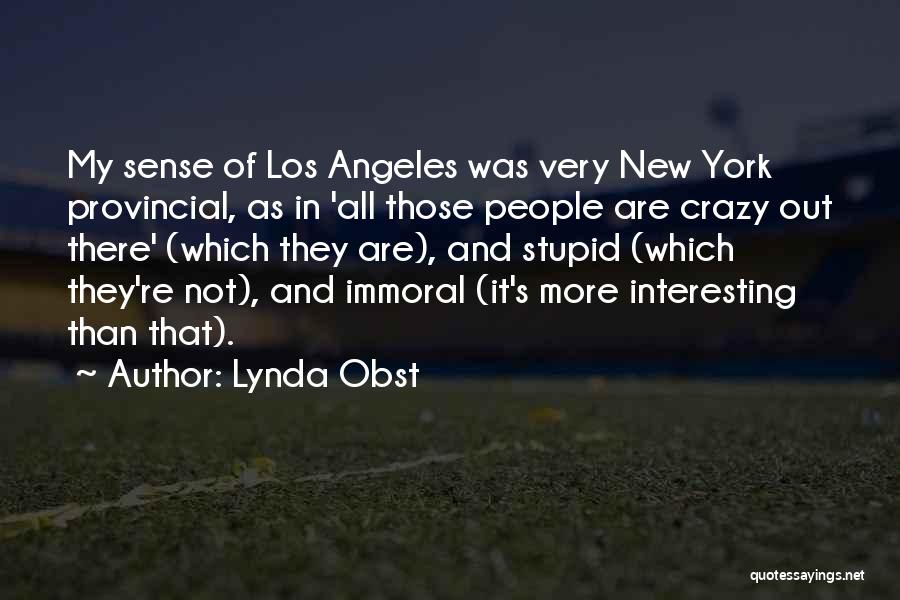 911 Pics Quotes By Lynda Obst