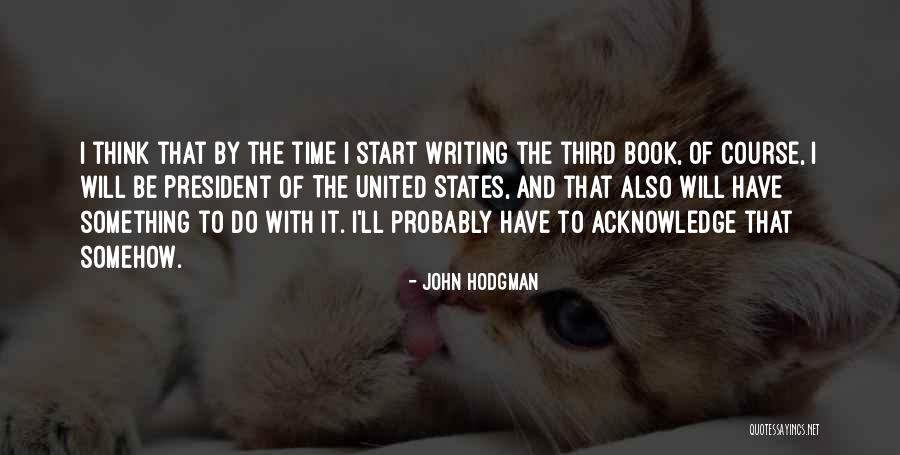 91606 Quotes By John Hodgman 91606 Quotes By John Hodgman