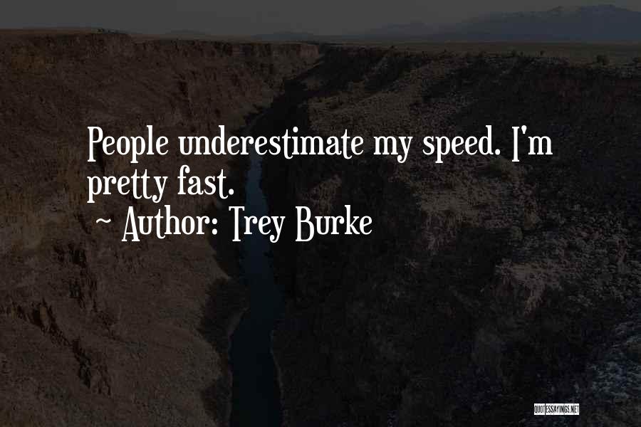 Trey Burke Quotes: People Underestimate My Speed. I'm Pretty Fast.