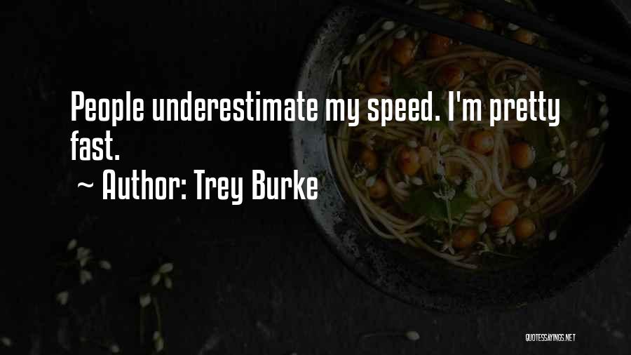 Trey Burke Quotes: People Underestimate My Speed. I'm Pretty Fast.