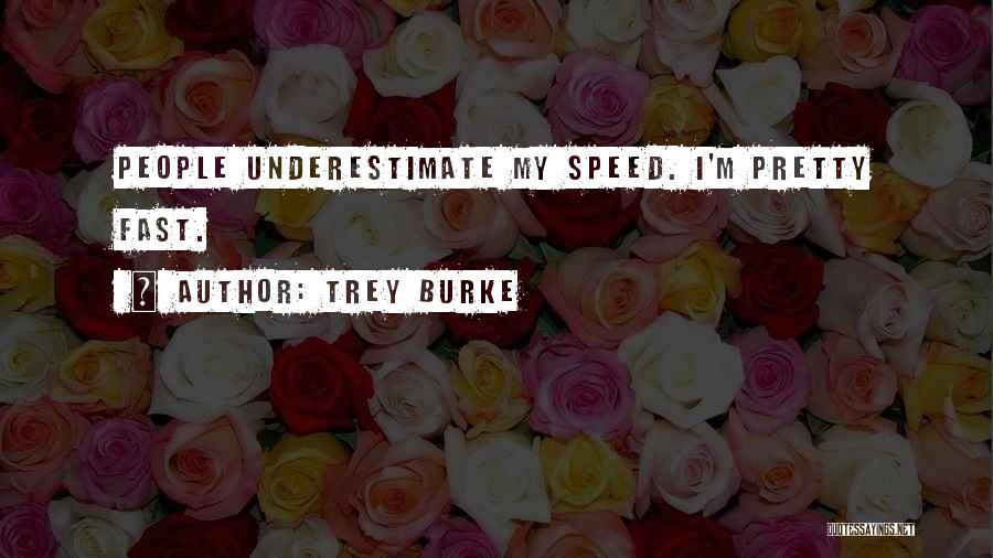 Trey Burke Quotes: People Underestimate My Speed. I'm Pretty Fast.