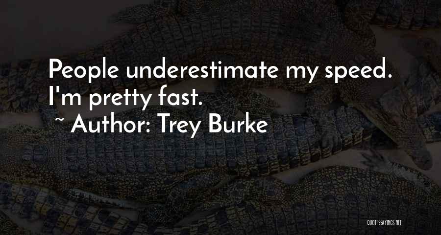Trey Burke Quotes: People Underestimate My Speed. I'm Pretty Fast.