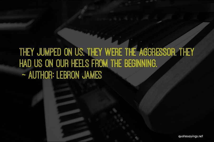 LeBron James Quotes: They Jumped On Us. They Were The Aggressor. They Had Us On Our Heels From The Beginning.