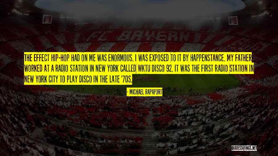 92 Quotes By Michael Rapaport 92 Quotes By Michael Rapaport