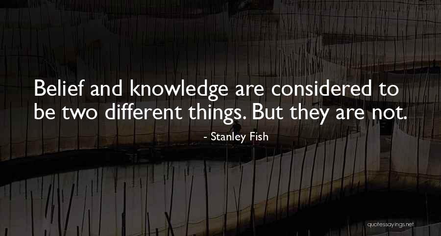 93117 Quotes By Stanley Fish 93117 Quotes By Stanley Fish